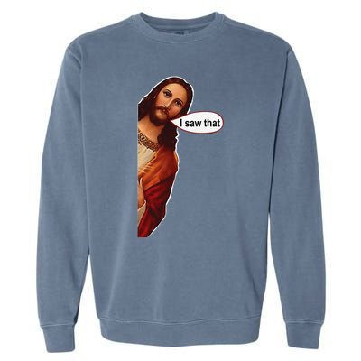 Jesus I saw that cute graphic top tee short sleeve Garment-Dyed Sweatshirt