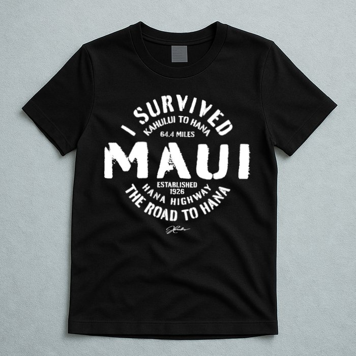JCombs: I Survived The Road To Hana (Hana Highway) Maui T-Shirt
