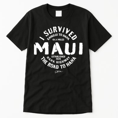 JCombs: I Survived The Road To Hana (Hana Highway) Maui Tall T-Shirt
