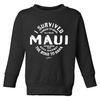 JCombs: I Survived The Road To Hana (Hana Highway) Maui Toddler Sweatshirt