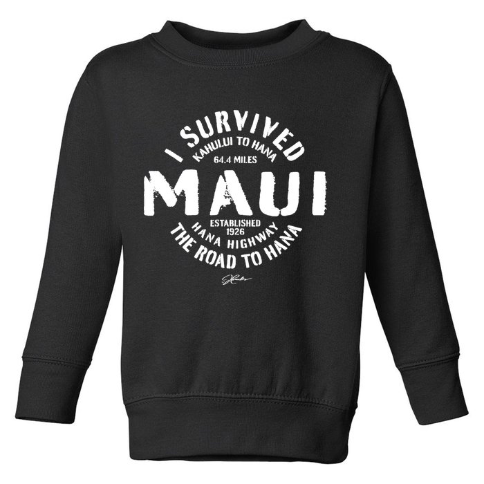 JCombs: I Survived The Road To Hana (Hana Highway) Maui Toddler Sweatshirt