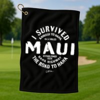 JCombs: I Survived The Road To Hana (Hana Highway) Maui Golf Towel