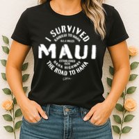 JCombs: I Survived The Road To Hana (Hana Highway) Maui Womens T-Shirt