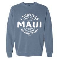 JCombs: I Survived The Road To Hana (Hana Highway) Maui Garment-Dyed Sweatshirt
