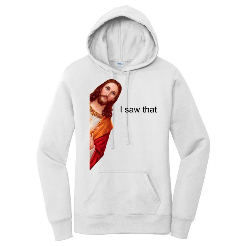 Jesus I Saw That Meme Women's Pullover Hoodie