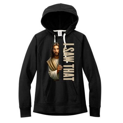 Jesus I Saw That Funny Women's Fleece Hoodie