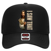 Jesus I Saw That Funny Hat