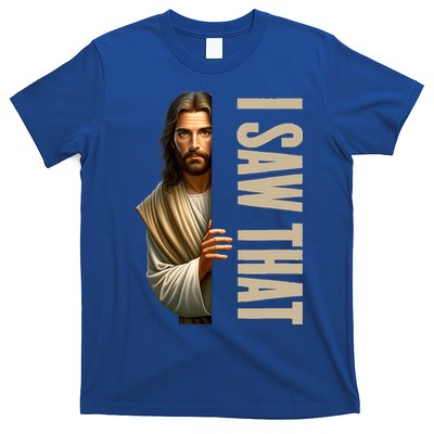 Jesus I Saw That Funny T-Shirt
