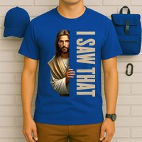 Jesus I Saw That Funny T-Shirt