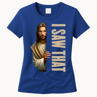 Jesus I Saw That Funny Womens T-Shirt