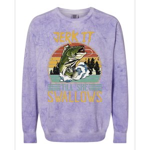 Jerk It Till She Swallows Colorblast Crewneck Sweatshirt