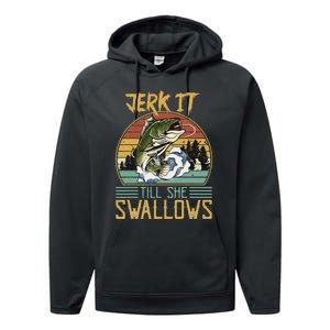 Jerk It Till She Swallows Performance Fleece Hoodie