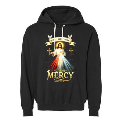 Jesus I Trust In You Divine Mercy Catholic Christian Jesus Garment-Dyed Fleece Hoodie