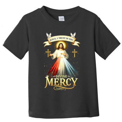 Jesus I Trust In You Divine Mercy Catholic Christian Jesus Toddler T-Shirt