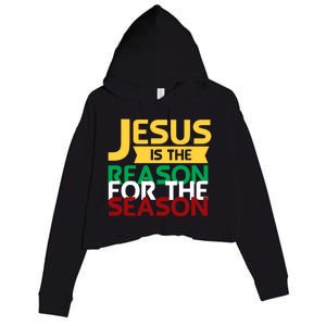 Jesus Is The Reason For The Season Christian Christmas Xmas Funny Gift Crop Fleece Hoodie