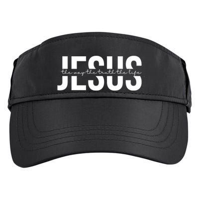 Jesus Is The Way The Truth And The Life Quote Adult Drive Performance Visor