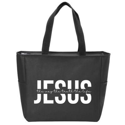 Jesus Is The Way The Truth And The Life Quote Zip Tote Bag