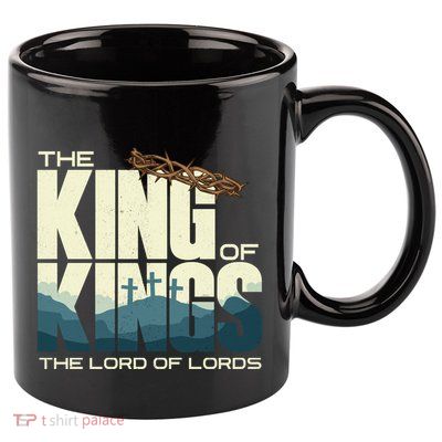 Jesus Is The King Of Kings Crucifixion Cross Crown Gospel Gift 11oz C Handle Ceramic Mug