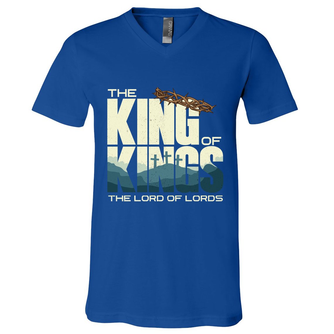 Jesus Is The King Of Kings Crucifixion Cross Crown Gospel Gift V-Neck T-Shirt