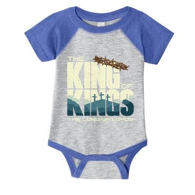 Jesus Is The King Of Kings Crucifixion Cross Crown Gospel Gift Infant Baby Jersey Bodysuit