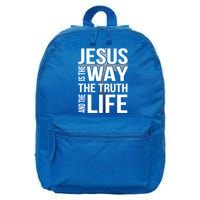 Jesus Is The Way The Truth And The Life Cool Gift 16 in Basic Backpack