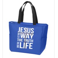 Jesus Is The Way The Truth And The Life Cool Gift Zip Tote Bag