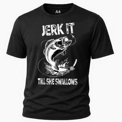 Jerk It Till She Swallows Funny Fishing Performance Shirt