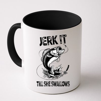 Jerk It Till She Swallows Funny Fishing Mug