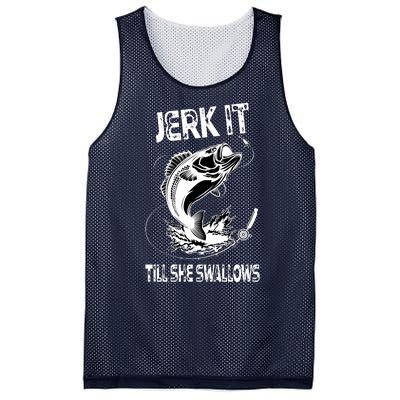 Jerk It Till She Swallows Funny Fishing Mesh Reversible Basketball Jersey Tank