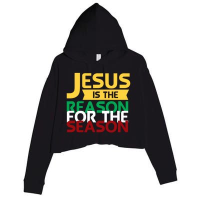 Jesus Is The Reason For The Season Christian Christmas Xmas Gift Crop Fleece Hoodie