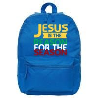 Jesus Is The Reason For The Season Christian Christmas Xmas Gift 16 in Basic Backpack