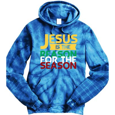 Jesus Is The Reason For The Season Christian Christmas Xmas Gift Tie Dye Hoodie