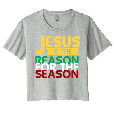 Jesus Is The Reason For The Season Christian Christmas Xmas Gift Women's Crop Top Tee