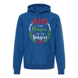 Jesus Is The Reason For The Season Christian Christmas Gift Premium Hoodie