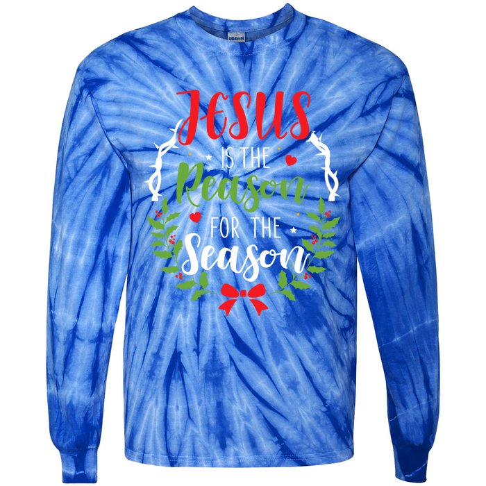 Jesus Is The Reason For The Season Christian Christmas Gift Tie-Dye Long Sleeve Shirt