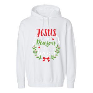 Jesus Is The Reason For The Season Christian Christmas Gift Garment-Dyed Fleece Hoodie