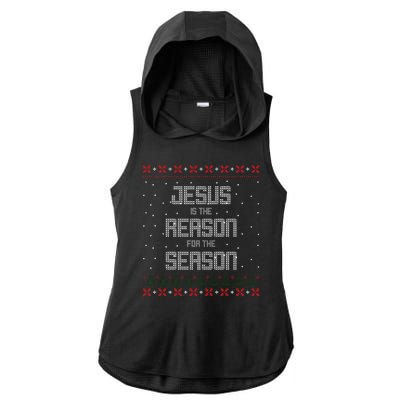 Jesus Is The Reason For The Season Ugly Christmas Sweater Ladies PosiCharge Tri-Blend Wicking Draft Hoodie Tank