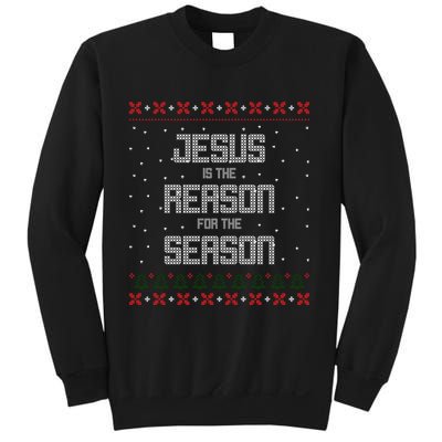 Jesus Is The Reason For The Season Ugly Christmas Sweater Sweatshirt