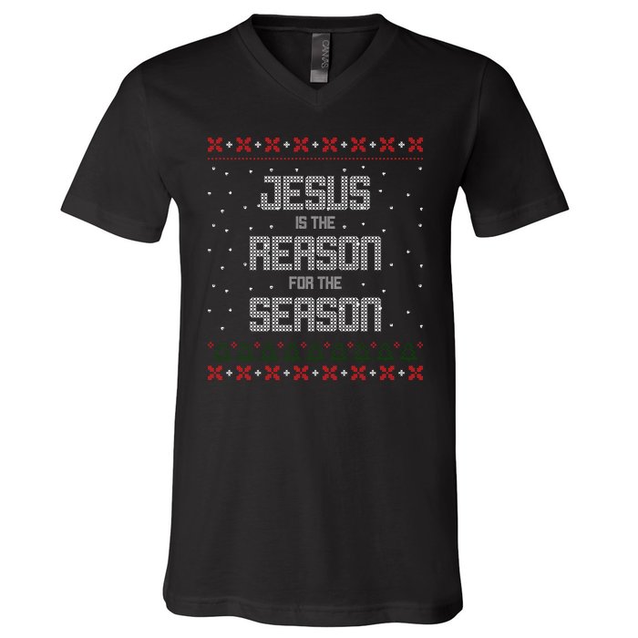 Jesus Is The Reason For The Season Ugly Christmas Sweater V-Neck T-Shirt