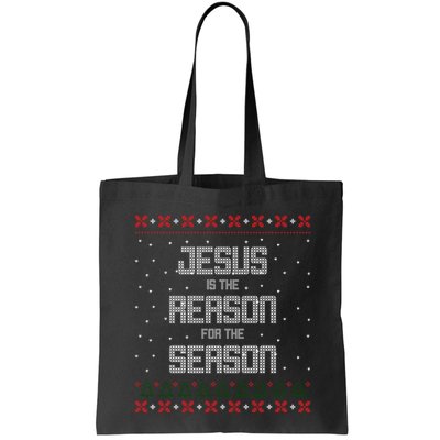 Jesus Is The Reason For The Season Ugly Christmas Sweater Bag