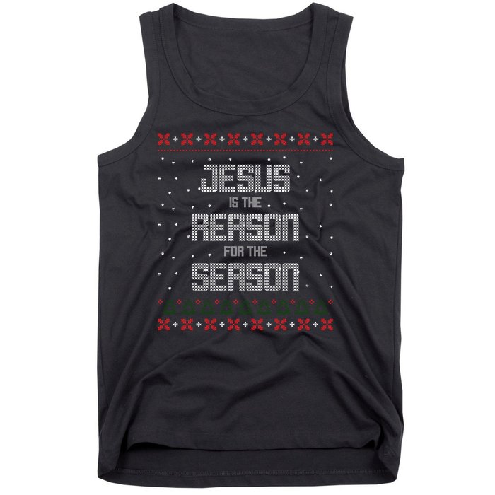 Jesus Is The Reason For The Season Ugly Christmas Sweater Tank Top