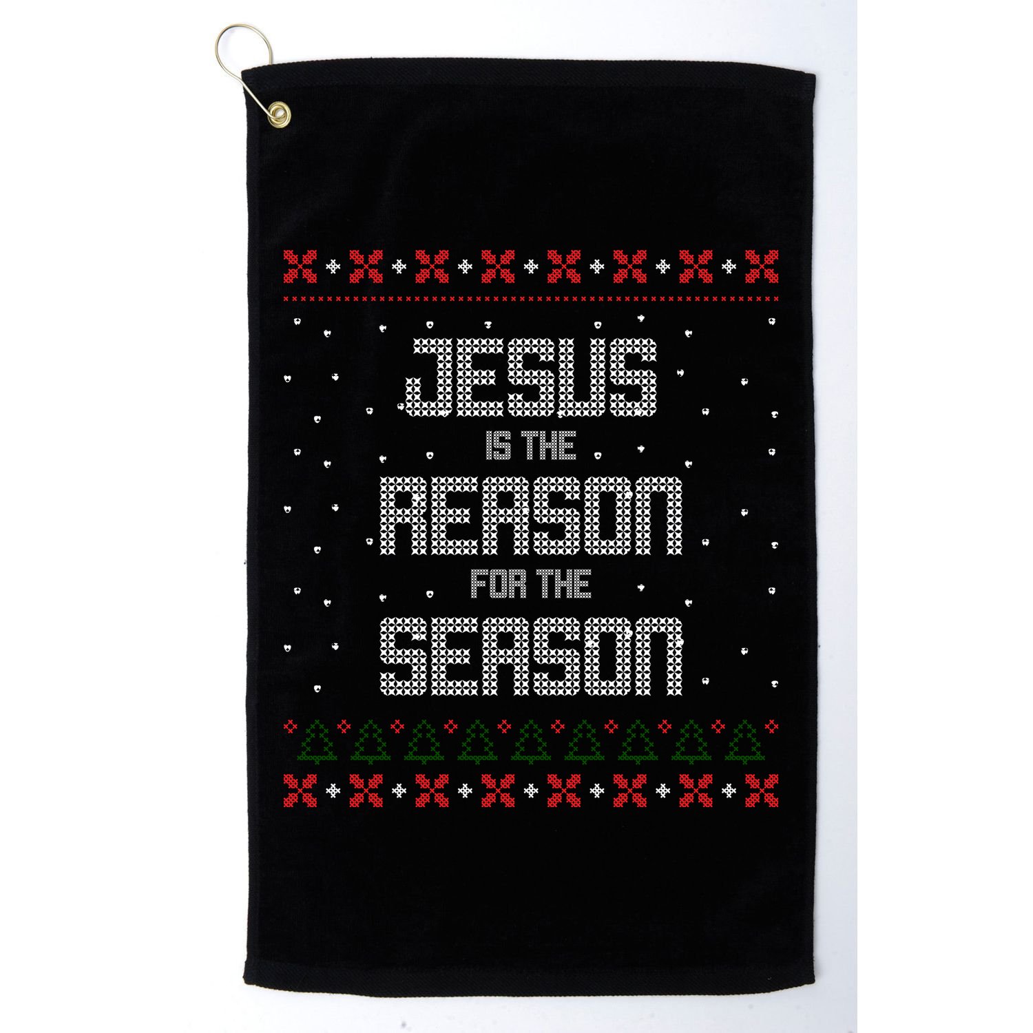Jesus Is The Reason For The Season Ugly Christmas Sweater Golf Towel