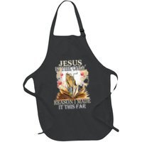 Jesus Is The Only Reason I Made It This Far Fun Christian Apron