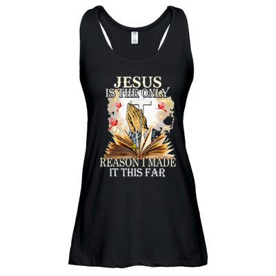 Jesus Is The Only Reason I Made It This Far Fun Christian Ladies Essential Flowy Tank