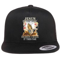 Jesus Is The Only Reason I Made It This Far Fun Christian Flatbill Hat