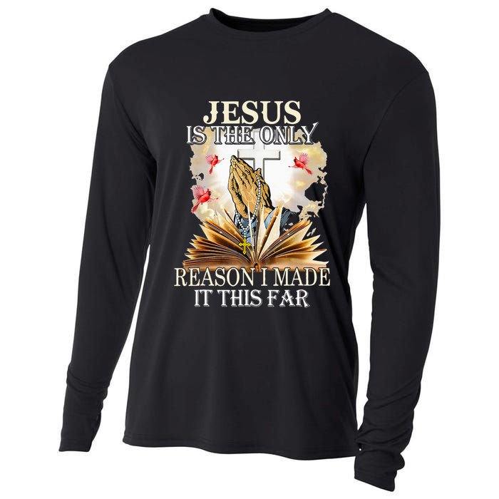 Jesus Is The Only Reason I Made It This Far Fun Christian Cooling Performance Long Sleeve Crew