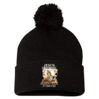 Jesus Is The Only Reason I Made It This Far Fun Christian Pom Pom 12in Knit Beanie