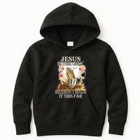 Jesus Is The Only Reason I Made It This Far Fun Christian Kids Hoodie
