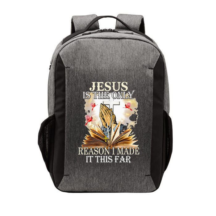 Jesus Is The Only Reason I Made It This Far Fun Christian Vector Backpack