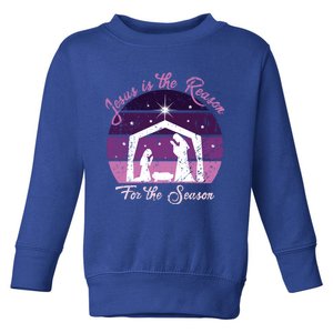 Jesus Is The Reason For The Season Christmas Nativity Retro Cool Gift Toddler Sweatshirt